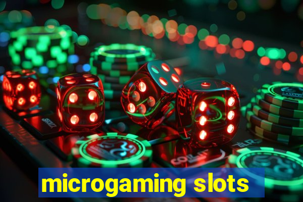 microgaming slots