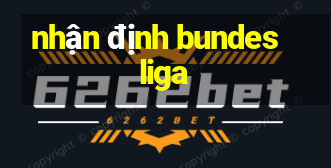 nhận định bundesliga