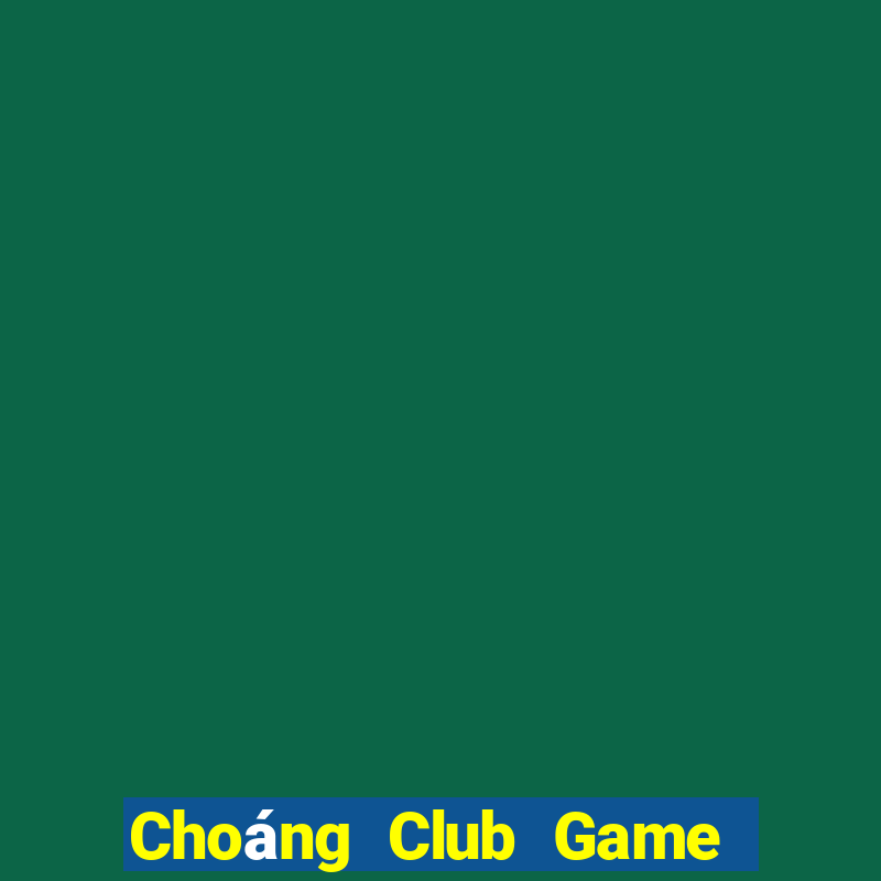 Choáng Club Game Bài Ric