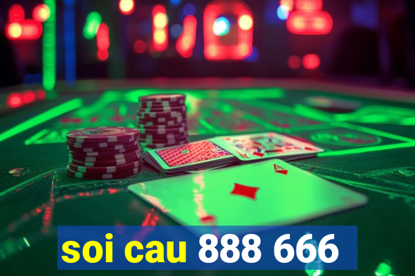 soi cau 888 666