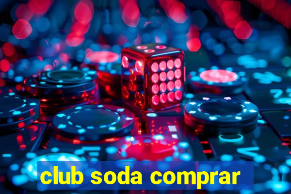 club soda comprar