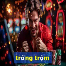 trống trộm