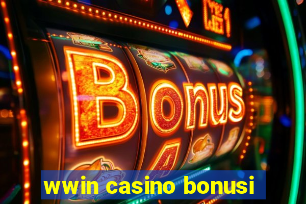 wwin casino bonusi