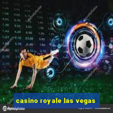 casino royale las vegas