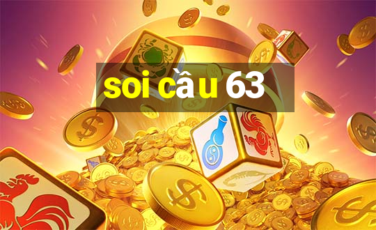 soi cau 63