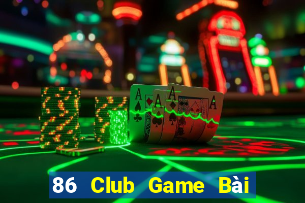 86 Club Game Bài Phỏm Đổi Thưởng