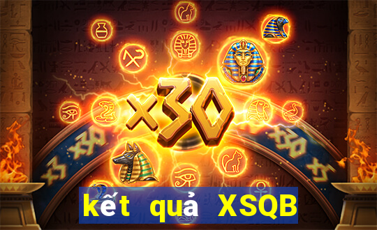 kết quả XSQB ngày 20