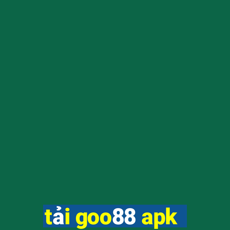 tải goo88 apk