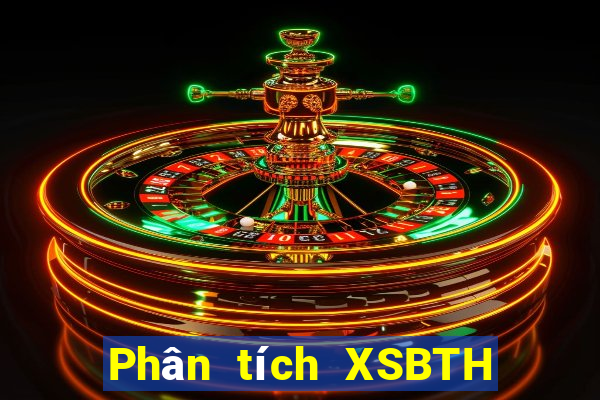 Phân tích XSBTH ngày 28