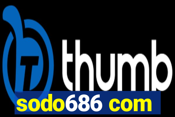 sodo686 com