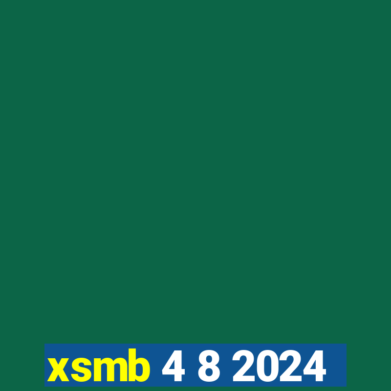 xsmb 4 8 2024