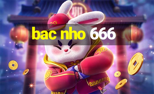 bac nho 666