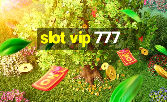 slot vip 777