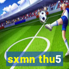 sxmn thu5