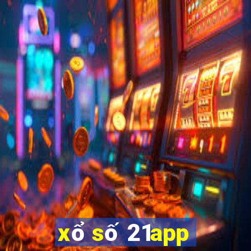 xổ số 21app