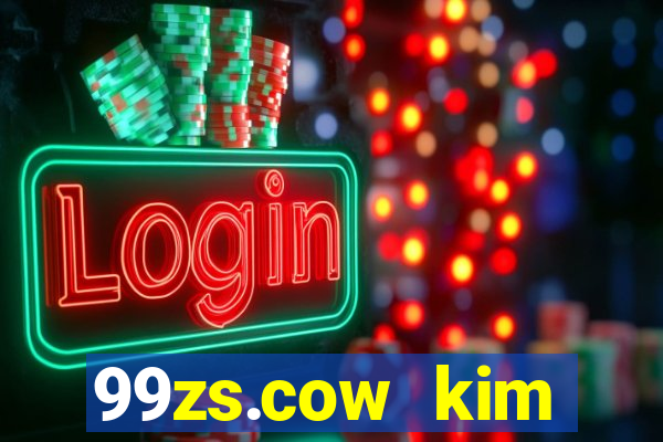 99zs.cow kim cương giải trí