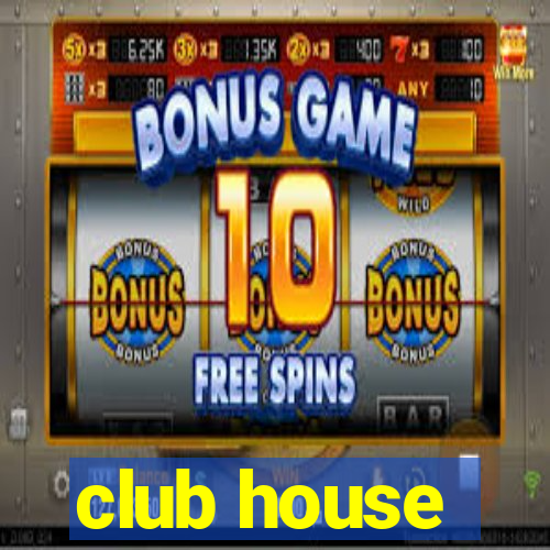 club house