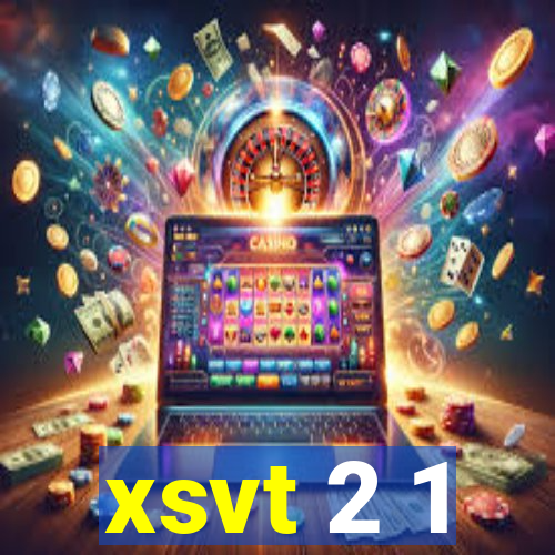 xsvt 2 1