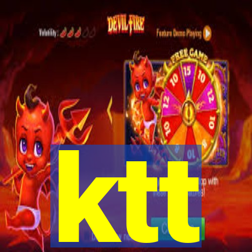 ktt