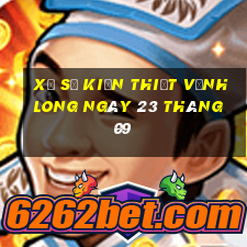 xổ số kiến thiết vĩnh long ngày 23 tháng 09