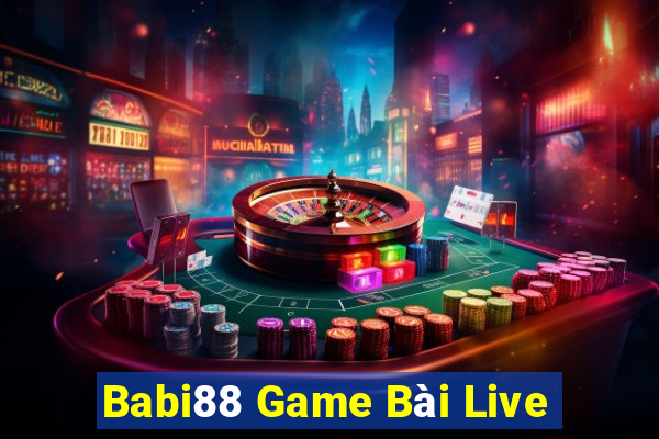 Babi88 Game Bài Live