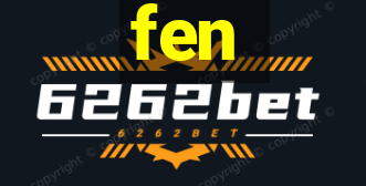 fen