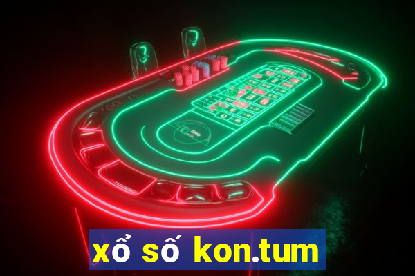 xổ số kon.tum