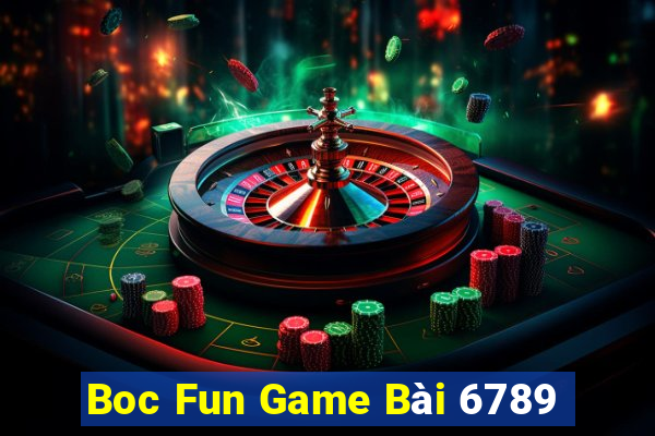 Boc Fun Game Bài 6789