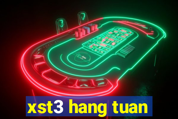 xst3 hang tuan