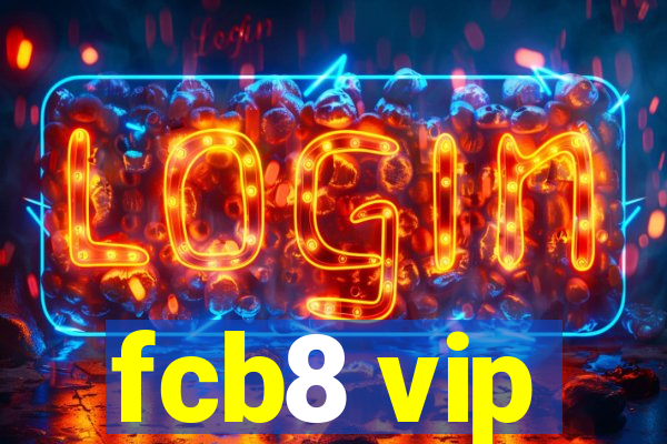 fcb8 vip