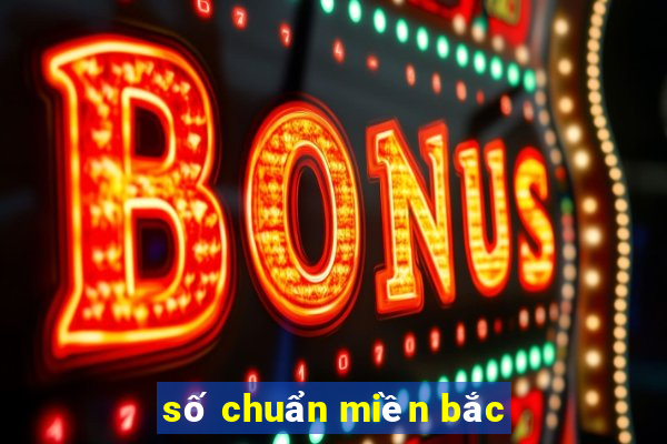 số chuẩn miền bắc