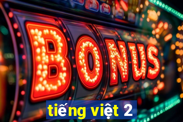 tiếng việt 2