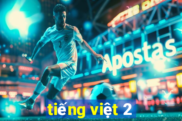 tiếng việt 2