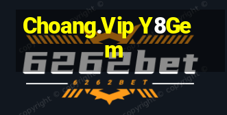 Choang.Vip Y8Gem