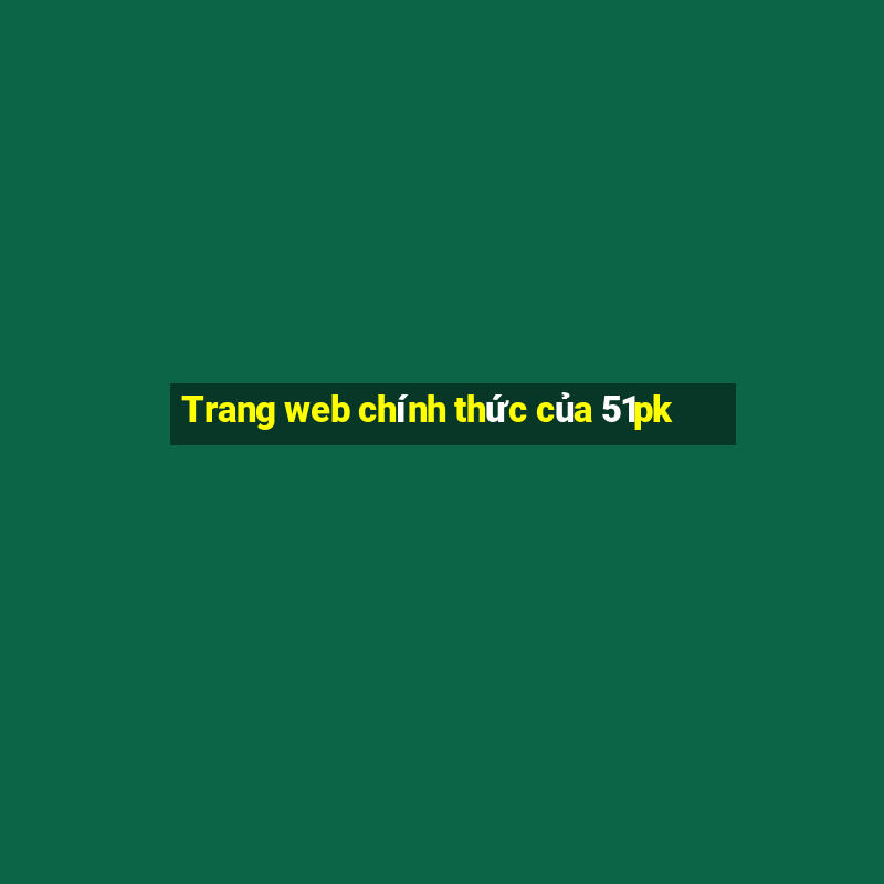 Trang web chính thức của 51pk