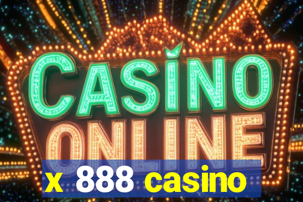 x 888 casino