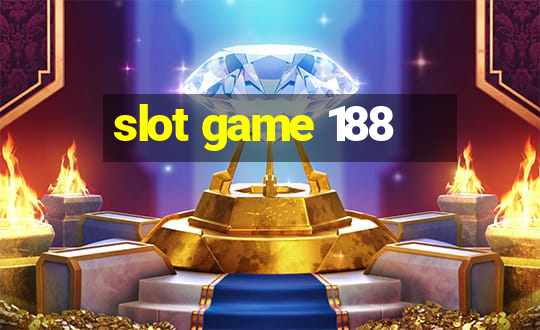 slot game 188