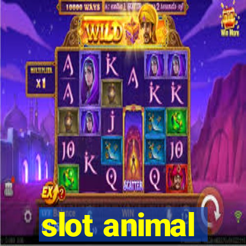 slot animal