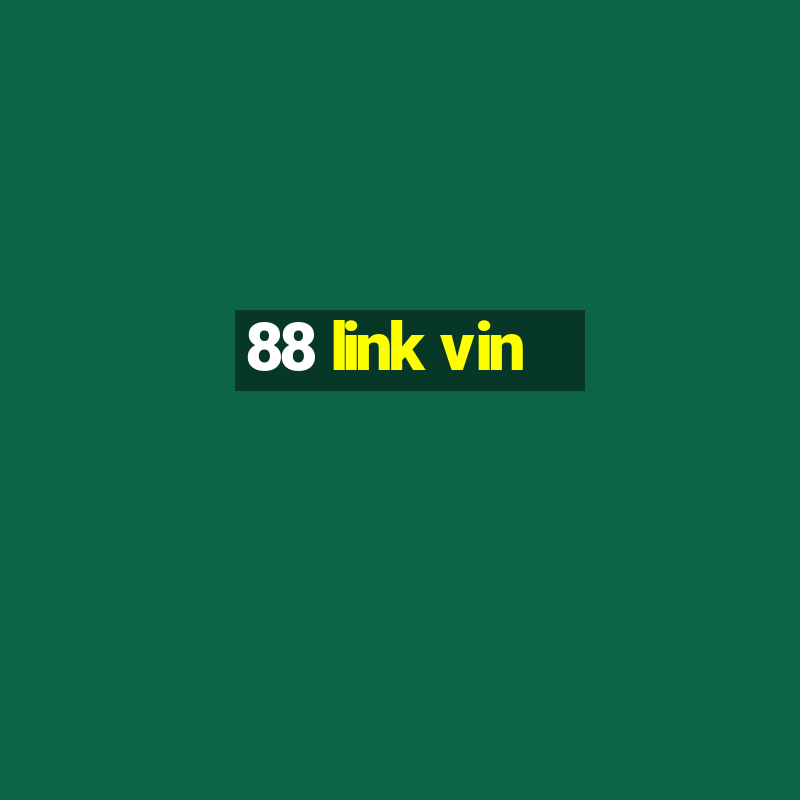 88 link vin