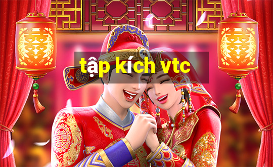 tập kích vtc