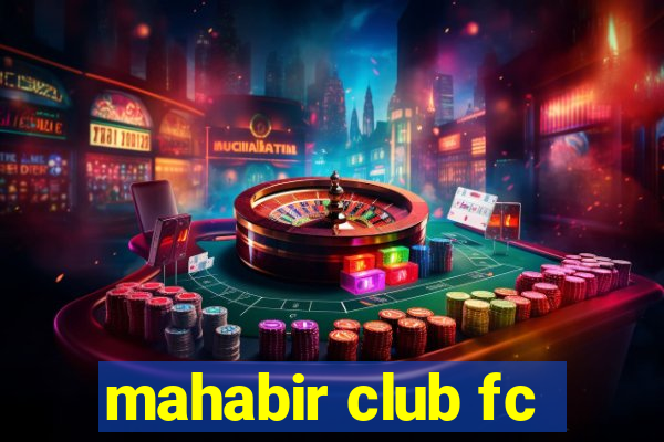 mahabir club fc