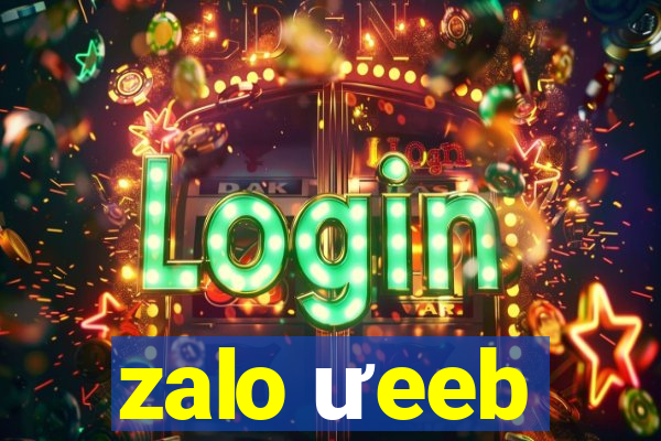 zalo ưeeb