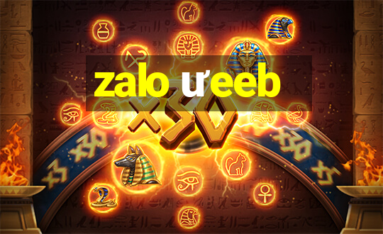 zalo ưeeb