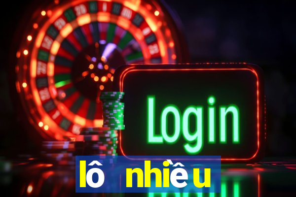 lô nhiều người chơi nhất