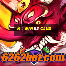 hũ win68 club