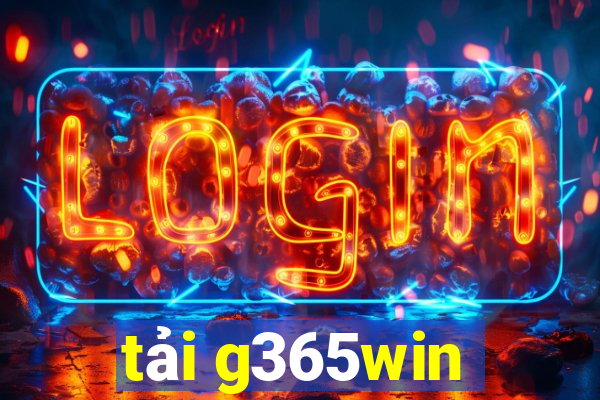 tải g365win