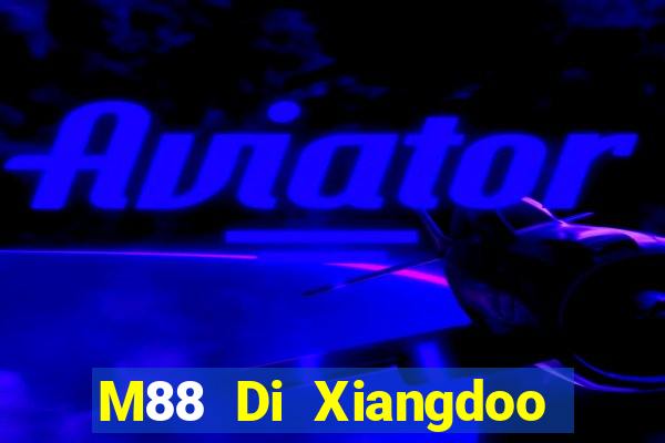 M88 Di Xiangdoo Lodge 1.0.2