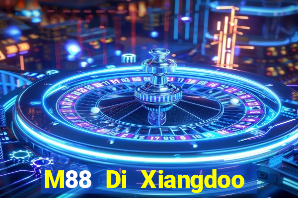 M88 Di Xiangdoo Lodge 1.0.2