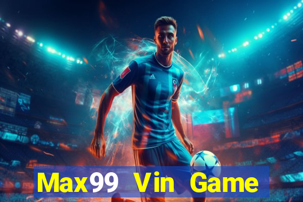 Max99 Vin Game Bài 79