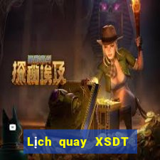 Lịch quay XSDT ngày 7